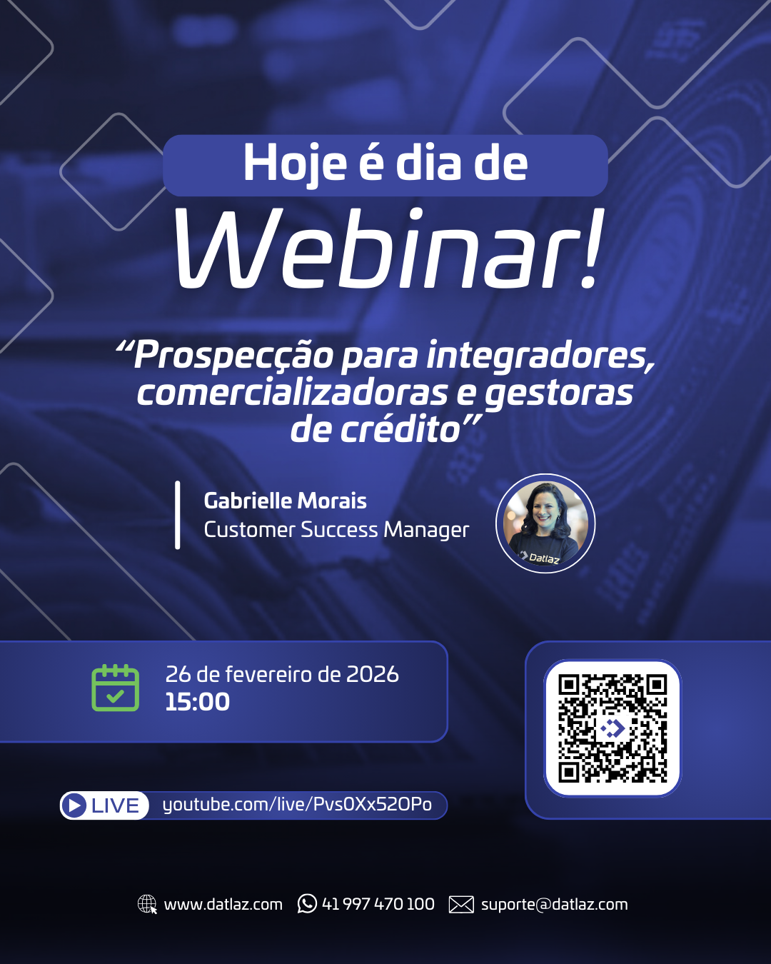 Hoje é dia de Webinar: Prospecção para integradoras e gestoras de crédito
